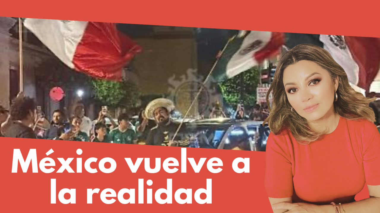 México vuelve a la realidad